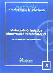 Portada de Modelos de orientación e intervención psicopedagógica