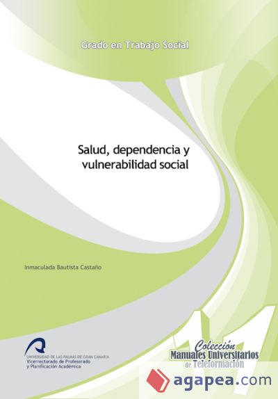 Salud, dependencia y vulnerabilidad social