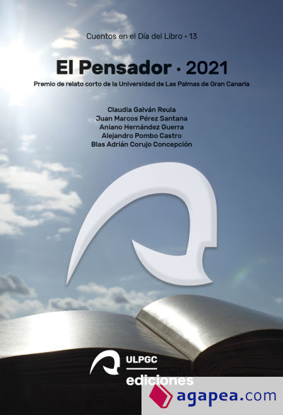 El Pensador 2021: Premio de relato corto de la Universidad de Las Palmas de Gran Canaria