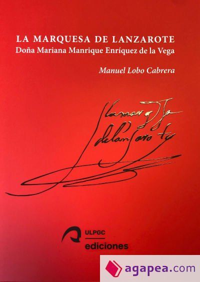 La Marquesa de Lanzarote: Do&ntilde;a Mariana Manrique Enr&iacute;quez de la Vega