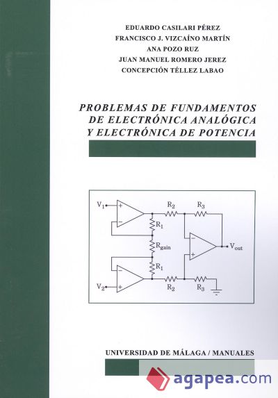 Problemas de fundamentos de Electrónica Analógica y Electrónica de Potencia