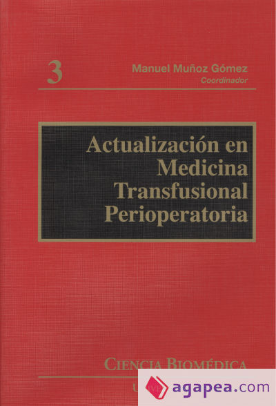 Actualización en medicina transfusional perioperatoria