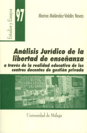 Portada de Análisis jurídico de la libertad de enseñanza a través de la realidad educativa de los centros docentes de gestión privada