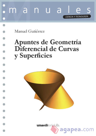 Apuntes de geometría diferencial de curvas y superficies