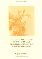 Portada de Creatividad en el léxico agrícola andaluz