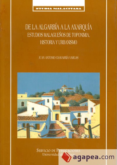 De la Algarb&iacute;a a la Axarqu&iacute;a