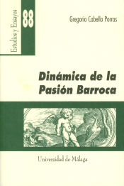 Portada de Dinámica de la pasión barroca