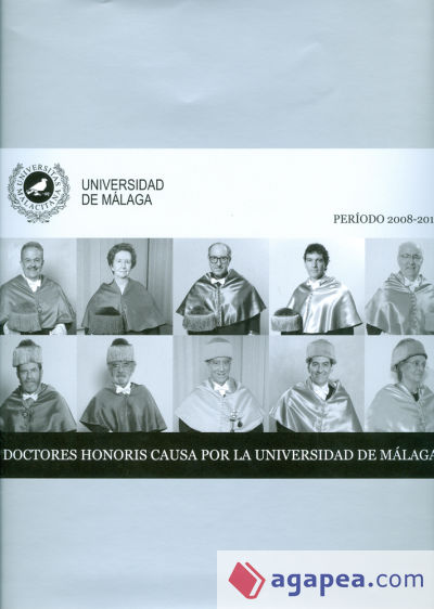 Doctores Honoris Causa por la Universidad de Málaga