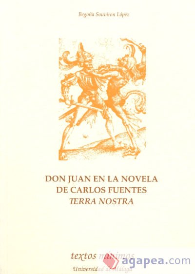 Don Juan en la novela de Carlos Fuentes Terra Nostra