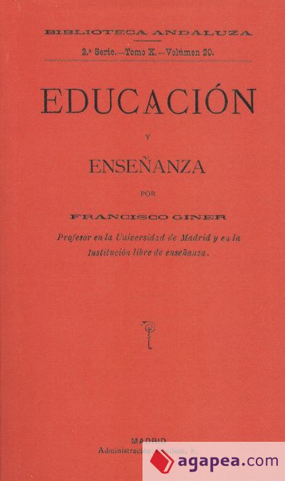 Educación y enseñanza por Francisco Giner