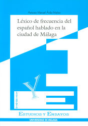 Portada de El léxico de frecuencia del español hablado en la ciudad de Málaga