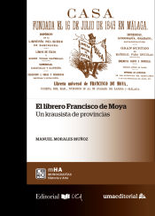 Portada de El librero Francisco de Moya: Un krausista de provincias
