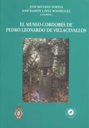 Portada de El museo cordob&eacute;s de Pedro Leonardo de Villacevallos