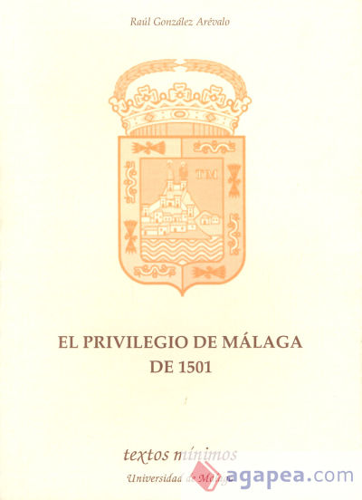 El privilegio de Málaga de 1501