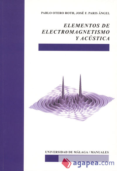 Elementos de electromagnetismo y acústica