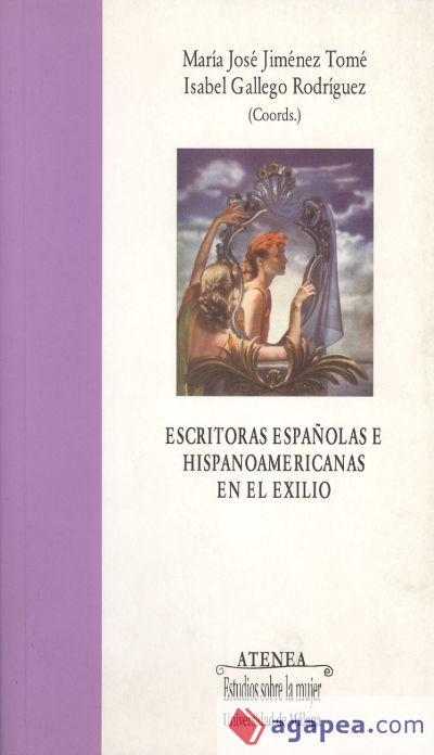 Escritoras españolas e hispanoamericanas en el exilio