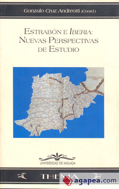 Estrabón e Iberia: nuevas perspectivas de estudio