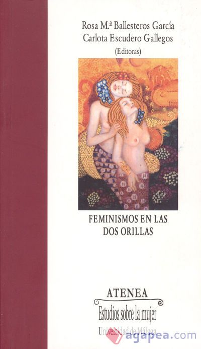 Feminismos en las dos orillas Feminismos en las dos orillas