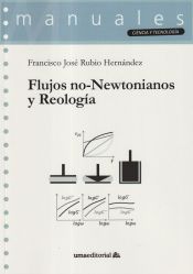 Portada de Flujos no-Newtonianos y Reología