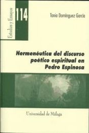 Portada de Hermenéutica del discurso poético espiritual en Pedro Espinosa