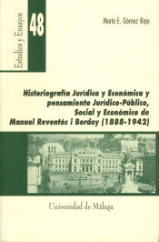 Portada de Historiografía jurídica y económica y pensamiento jurídico-público, social y económico de Manuel Reventós i Bordoy (1888-1942)