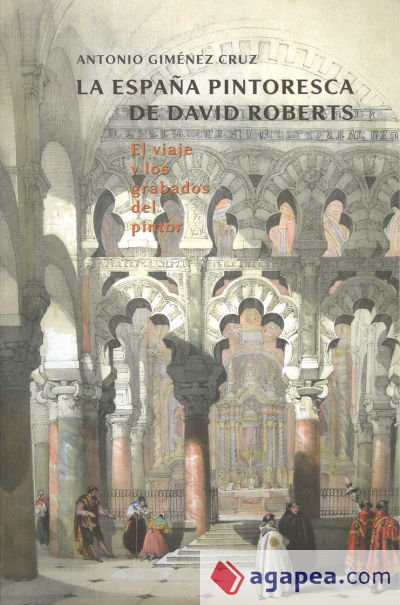 La España pintoresca de David Roberts