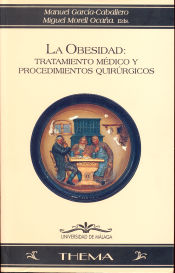 Portada de La Obesidad: Tratamiento médico y procedimientos quirúrgicos