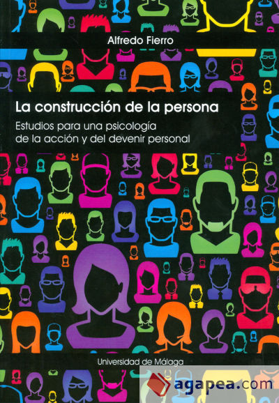 La construcción de la persona : estudios para una psicología de la acción y del devenir personal-versión PDF