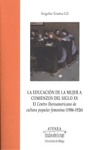 Portada de La educaci&oacute;n de la mujer a comienzos del siglo XX