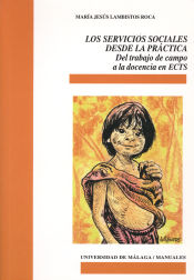 Portada de Los Servicios Sociales desde la práctica: Del trabajo de campo a la docencia en ECTS