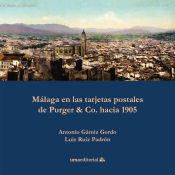 Portada de Málaga en las tarjetas postales de Purger & Co. hacia 1905