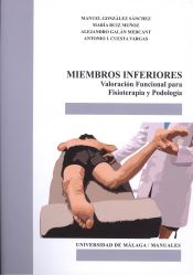 Portada de Miembros inferiores. Valoración funcional para Fisioterapia y Podología