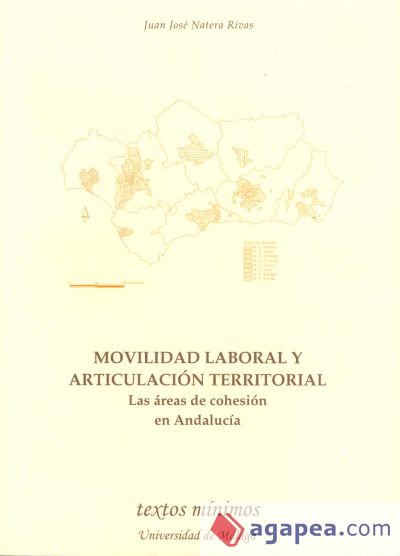 Movilidad laboral y articulación territorial. Las áreas de cohesión en Andalucía