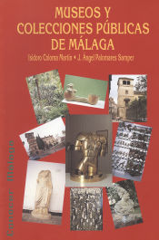 Portada de Museos y Colecciones públicas de Málaga