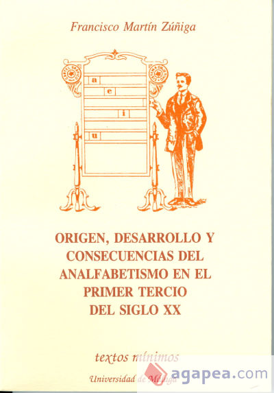 Origen, desarrollo y consecuencias de analfabetismo en el primer tercio del siglo XX