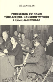 Portada de Podrecznik do nauki tlumaczenia konsekutywnego i symultanicznego