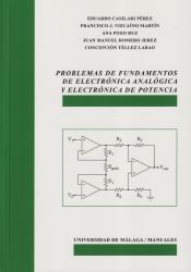 Portada de Problemas de fundamentos de Electrónica Analógica y Electrónica de Potencia