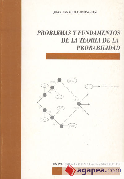 Problemas y fundamentos de la teoría de la probabilidad