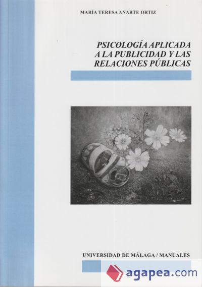 Psicología aplicada a la publicidad y las relaciones públicas