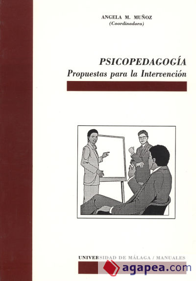 Psicopedagogía: Propuestas para la Intervención