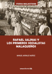 Portada de Rafael Salinas y los primeros socialistas malagueños
