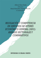 Portada de Regulación y Competencia en Servicios de Interés Económico General (SIEG)