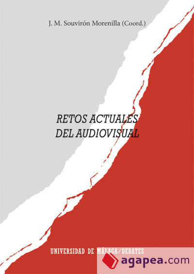 Retos actuales del audiovisual