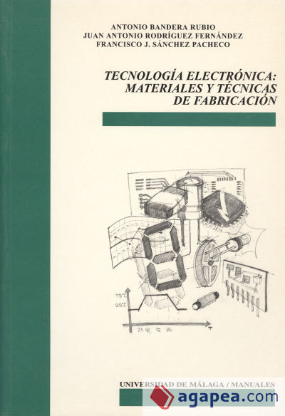Tecnología electrónica: materiales y técnicas de fabricación