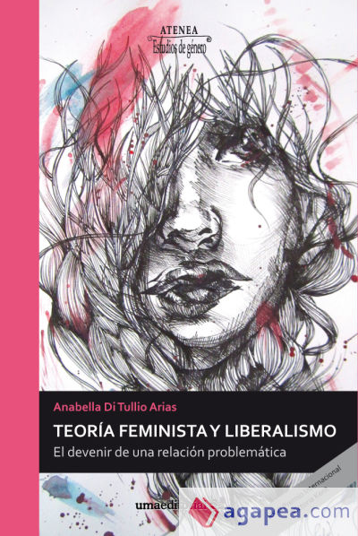 Teoría feminista y liberalismo : El devenir de una relación problemática