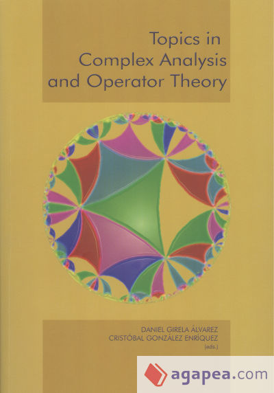 Topics in Complex Analysis and Operator Theory