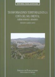Portada de Transformaciones territoriales en la Costa del Sol Oriental
