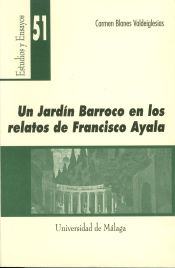 Portada de Un [Jardín] barroco en los relatos de Francisco Ayala