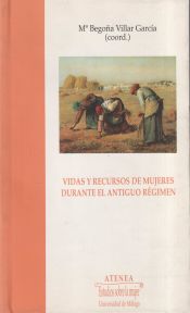 Portada de Vidas y recursos de mujeres durante el Antiguo Régimen