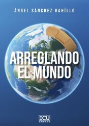 Portada de Arreglando el mundo